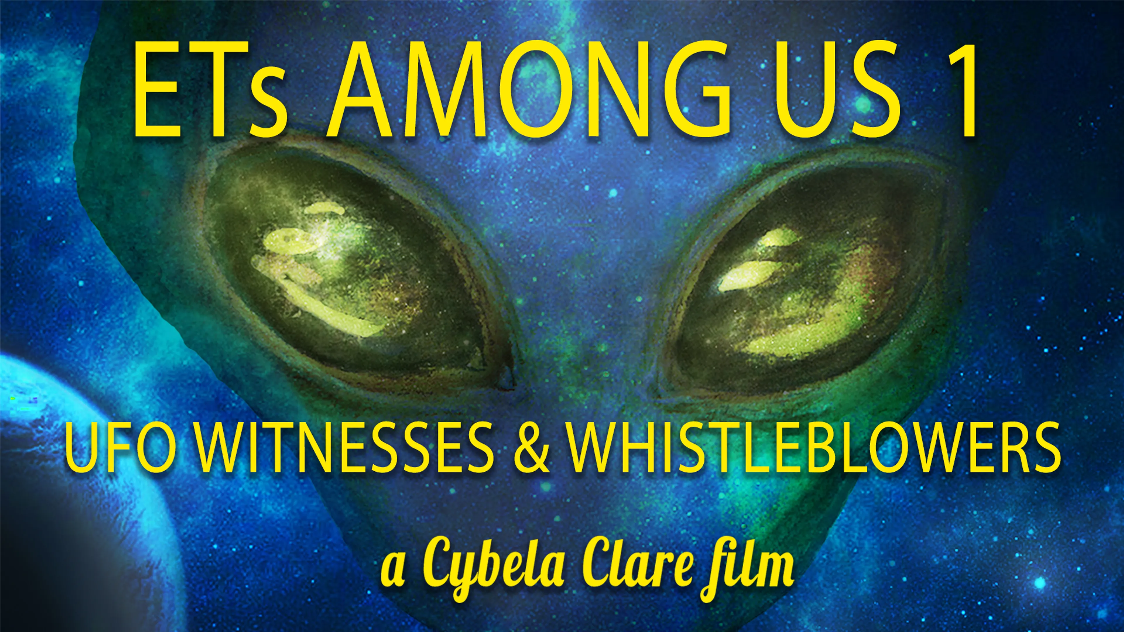 ETs Among Us: UFO Witnesses and Whistleblowers poster